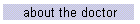 about the doctor